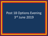 Post 18 Options Information Evening 3.6.19