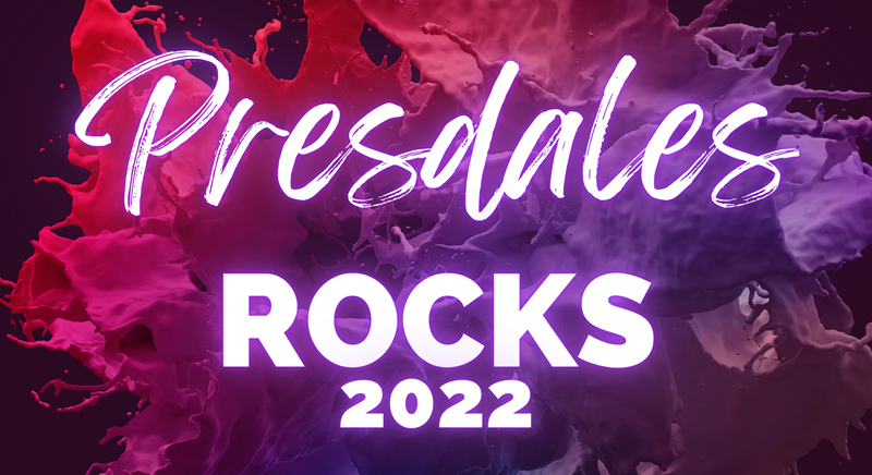 Presdales Rocks 2022 - Monday 18th July, 7pm